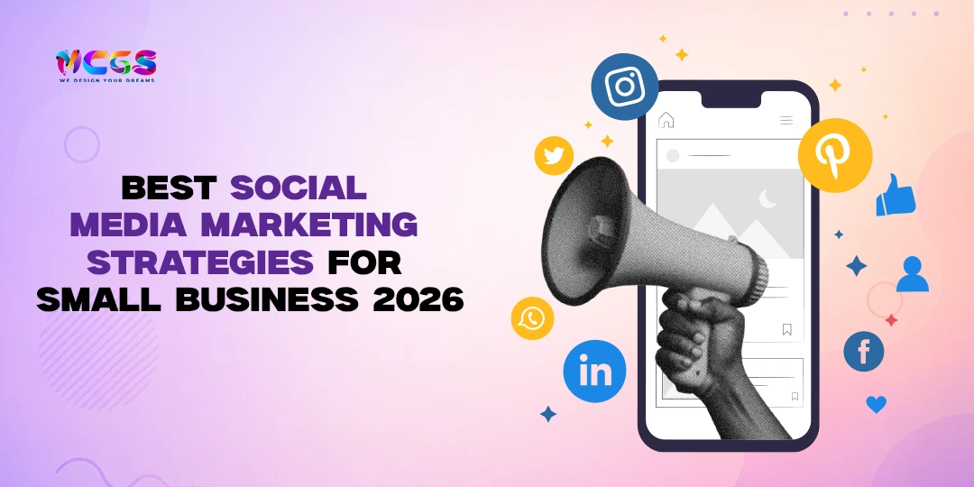 Best Social Media Marketing Strategies for Small Business 2026