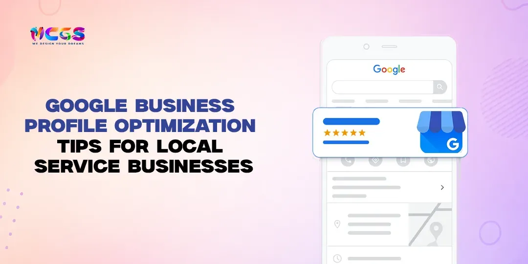 Google Business Profile Optimization Tips for Local Service Businesses